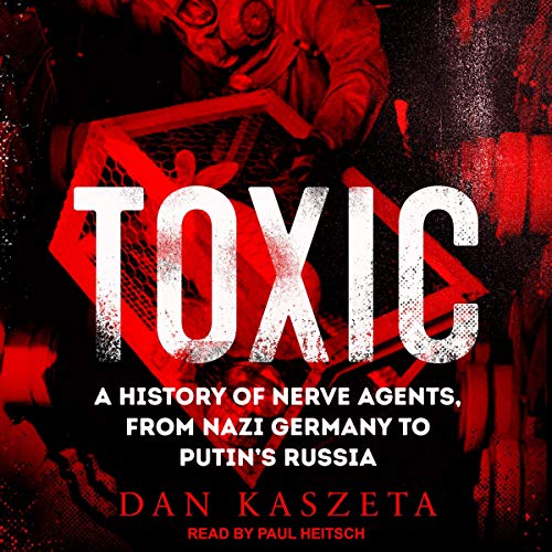 Toxic Audiobook By Dan Kaszeta cover art