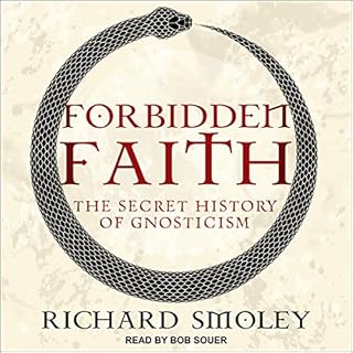 Forbidden Faith Audiolibro Por Richard Smoley arte de portada