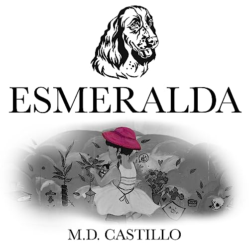 Esmeralda Audiolivro Por M.D. Castillo capa