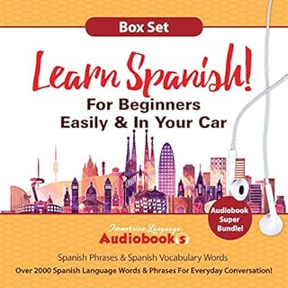 Learn Spanish for Beginners Easily & in Your Car Audiobook Super Bundle Audiolibro Por Immersion Language Audiobooks arte