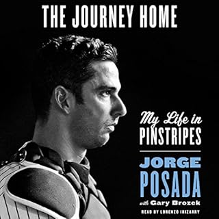 The Journey Home Audiolibro Por Jorge Posada, Gary Brozek arte de portada