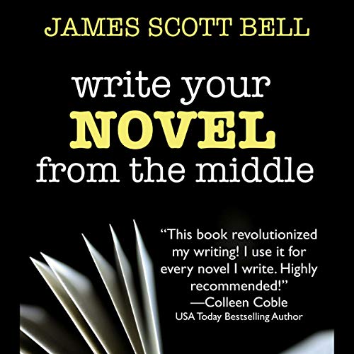 Write Your Novel from the Middle cover art