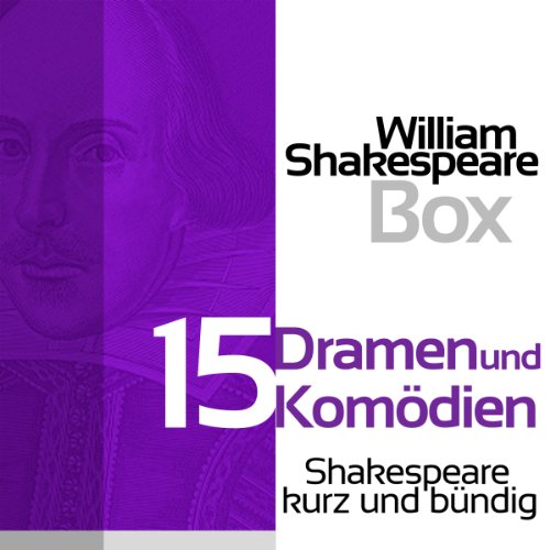 William Shakespeare: 15 Dramen und Komödien Titelbild