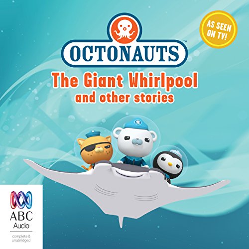 Octonauts: The Giant Whirlpool and Other Stories cover art