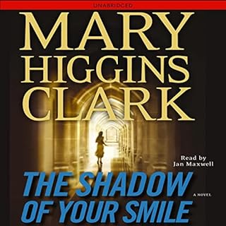 The Shadow of Your Smile Audiobook By Mary Higgins Clark cover art