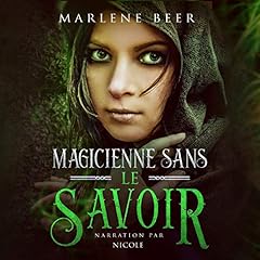 Magicienne Sans le Savoir [The Unsuspecting Witch] Audiobook By Marlene Beer cover art