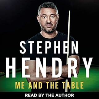 Me and the Table Audiolibro Por Stephen Hendry arte de portada