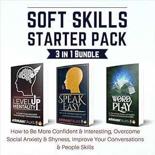 Soft Skills Starter Pack 3-in-1 Bundle Audiobook By Armani Talks cover art