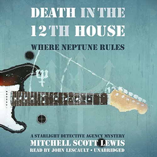 Death in the 12th House: Where Neptune Rules Audiolibro Por Mitchell Scott Lewis arte de portada