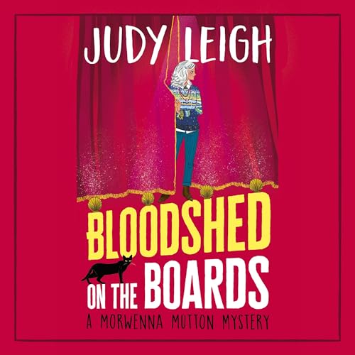 Bloodshed on the Boards Audiobook By Judy Leigh cover art