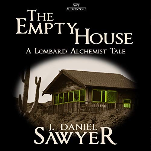 The Empty House Audiolivro Por J. Daniel Sawyer capa