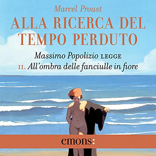 All'ombra delle fanciulle in fiore Audiolivro Por Marcel Proust capa