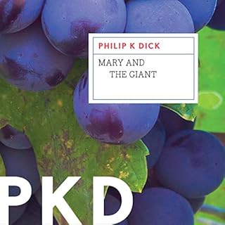 Mary and the Giant Audiobook By Philip K. Dick cover art