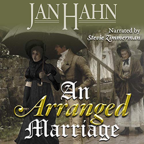 An Arranged Marriage Audiobook By Jan Hahn cover art