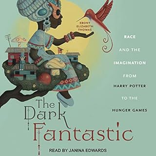 The Dark Fantastic Audiolibro Por Ebony Elizabeth Thomas arte de portada