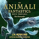 Gli Animali Fantastici: dove trovarli