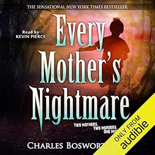 Every Mother's Nightmare Audiobook By Charles Bosworth Jr cover art