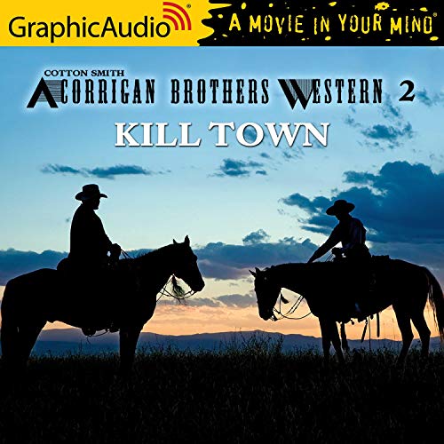 Kill Town [Dramatized Adaptation] cover art