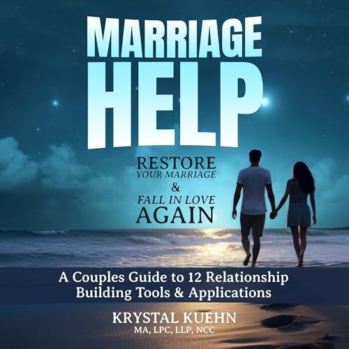 Restore Your Marriage & Fall in Love Again cover art