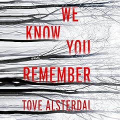 We Know You Remember Audiolibro Por Tove Alsterdal arte de portada