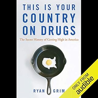 This is Your Country on Drugs Audiolibro Por Ryan Grim arte de portada