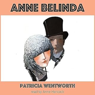 Anne Belinda Audiobook By Patricia Wentworth cover art