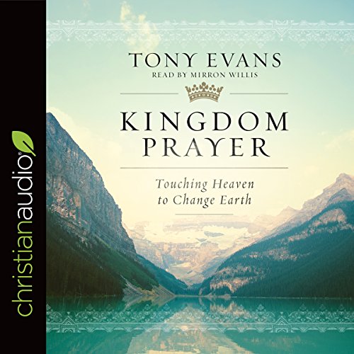 Kingdom Prayer Audiolibro Por Dr. Tony Evan arte de portada