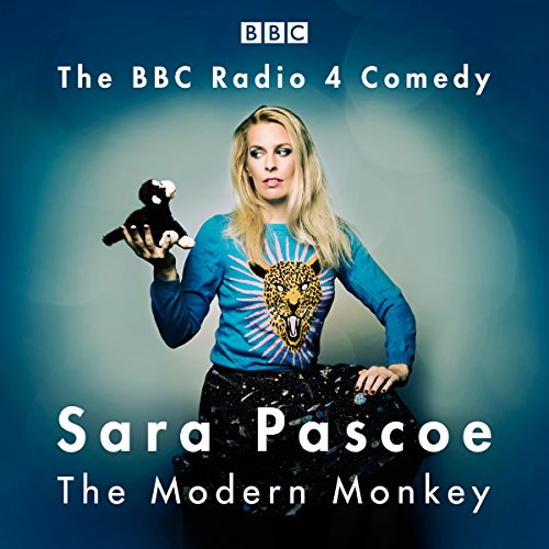 Sara Pascoe: The Modern Monkey cover art