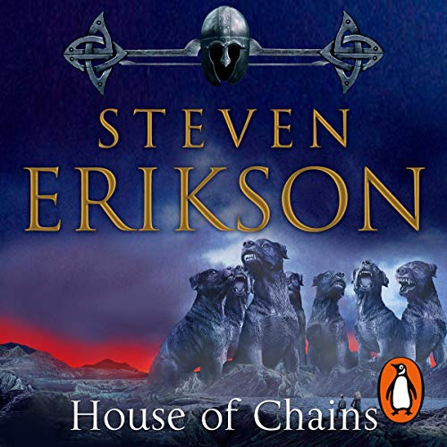 House of Chains Audiobook By Steven Erikson cover art