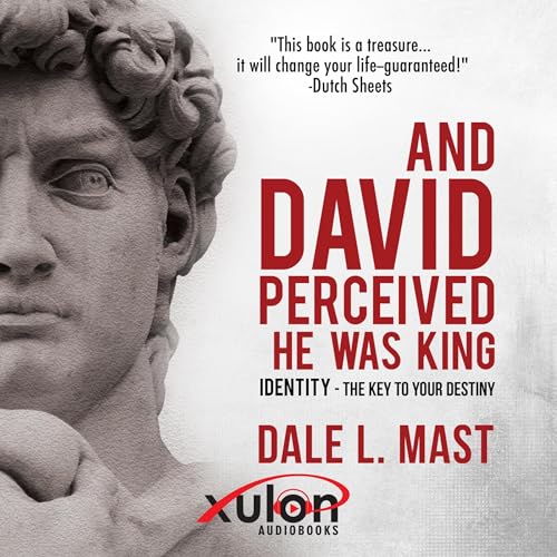 And David Perceived He Was King Audiolibro Por Dale L. Mast arte de portada