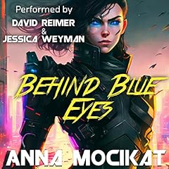 Behind Blue Eyes Audiobook By Anna Mocikat cover art