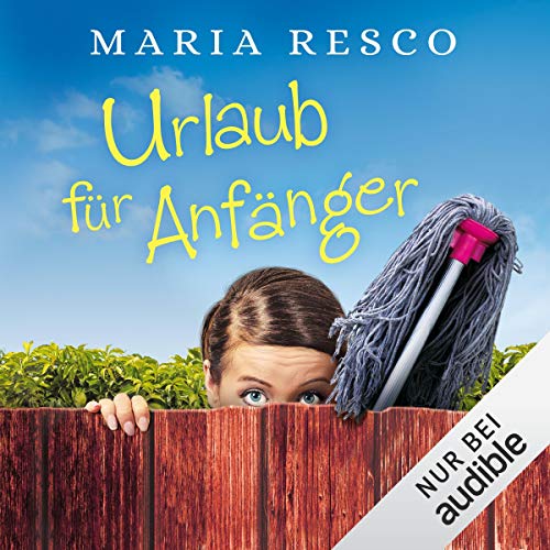 Urlaub für Anfänger Audiolibro Por Maria Resco arte de portada