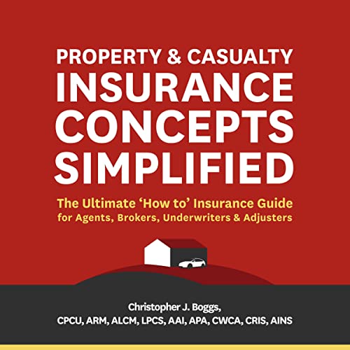 Property and Casualty Insurance Concepts Simplified Titelbild