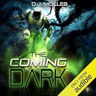 The Coming Dark Audiobook By D.J. Molles cover art