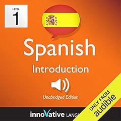 Learn Spanish - Level 1: Introduction to Spanish, Volume 1: Lessons 1-25 Audiolibro Por Innovative Language Learning arte de portada