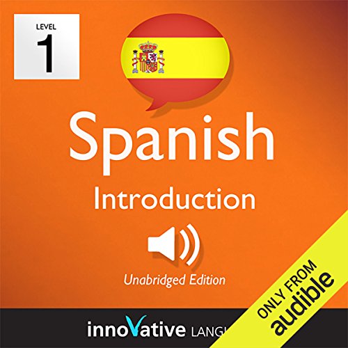 Learn Spanish - Level 1: Introduction to Spanish, Volume 1: Lessons 1-25 Audiolibro Por Innovative Language Learning arte de 