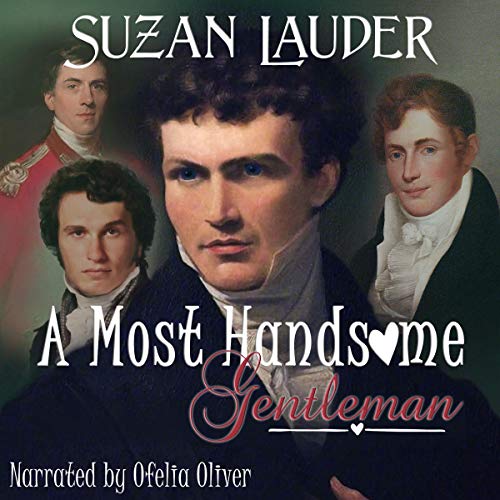 A Most Handsome Gentleman Audiobook By Suzan Lauder cover art