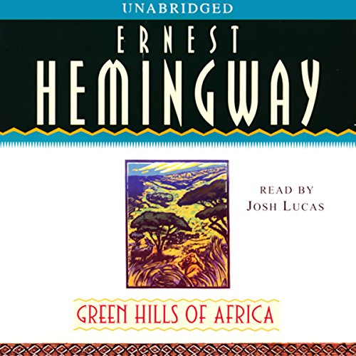 Green Hills of Africa Audiolivro Por Ernest Hemingway capa