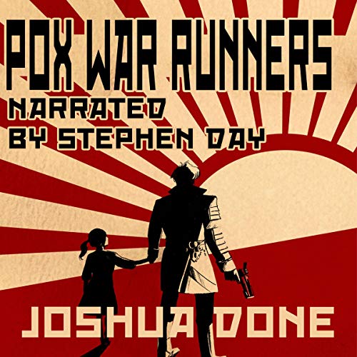 Pox War Runners Audiobook By Joshua Done cover art