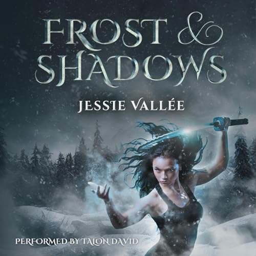 Frost & Shadows Audiolivro Por Jessie Vallée capa