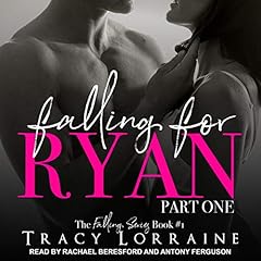 Falling for Ryan: Part One Audiolibro Por Tracy Lorraine arte de portada