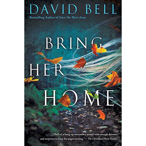 Bring Her Home Audiolibro Por David Bell arte de portada