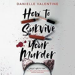 How to Survive Your Murder cover art