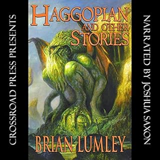 Haggopian and Other Stories: A Cthulhu Mythos Collection Audiolibro Por Brian Lumley arte de portada