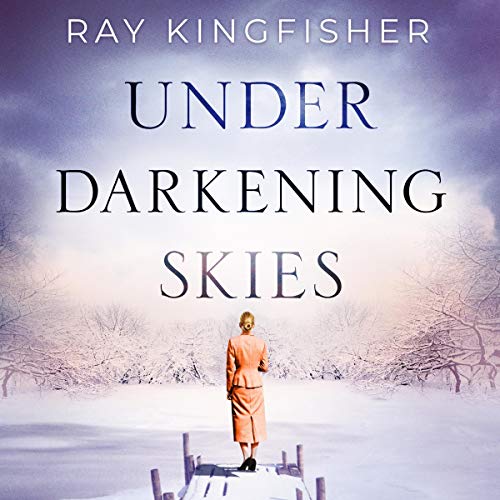 Under Darkening Skies Audiolibro Por Ray Kingfisher arte de portada