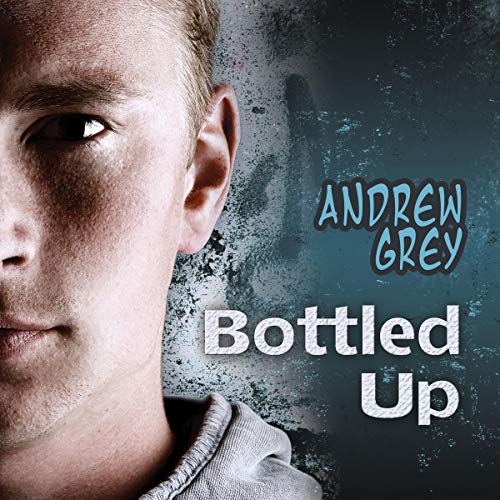 Bottled Up Audiolivro Por Andrew Grey capa