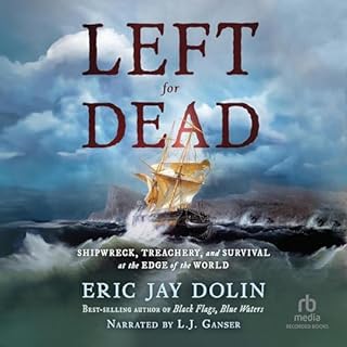 Left for Dead Audiobook By Eric Jay Dolin cover art