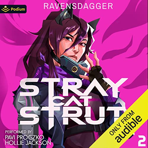 Stray Cat Strut 2 Audiobook By RavensDagger cover art