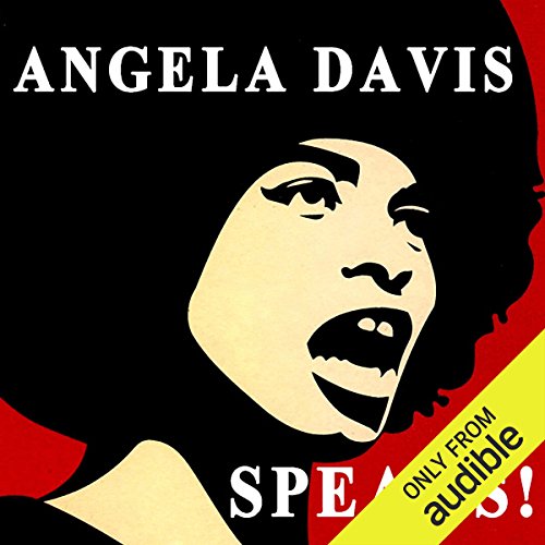 Angela Davis Speaks! Audiobook By Angela Davis cover art