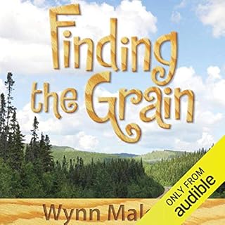 Finding the Grain Audiolibro Por Wynn Malone arte de portada